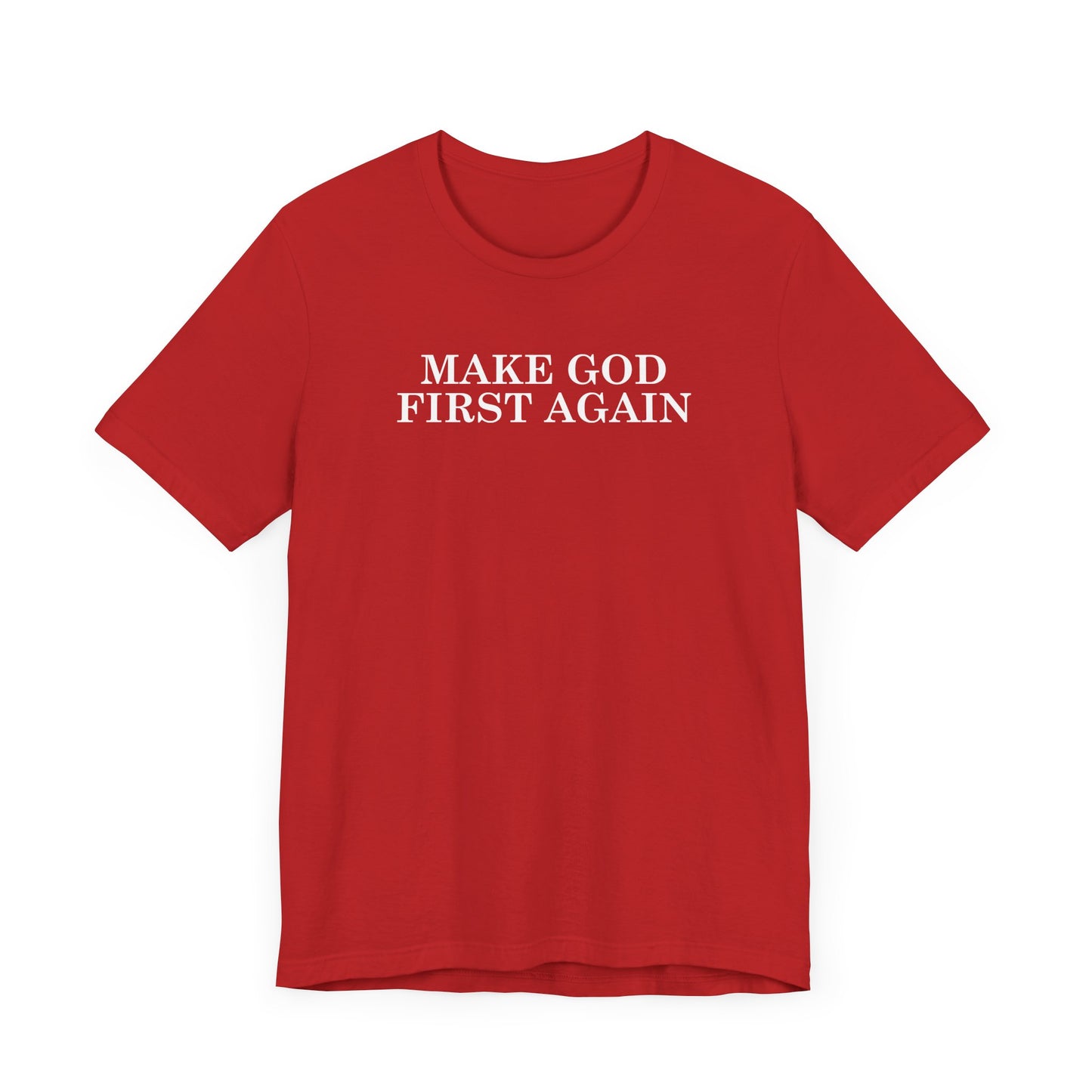 Make God First Again