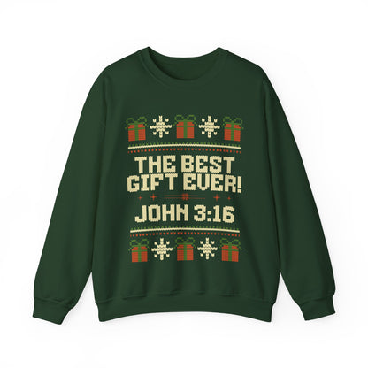 The Best Gift Ever! - Ugly Christmas Sweatshirt