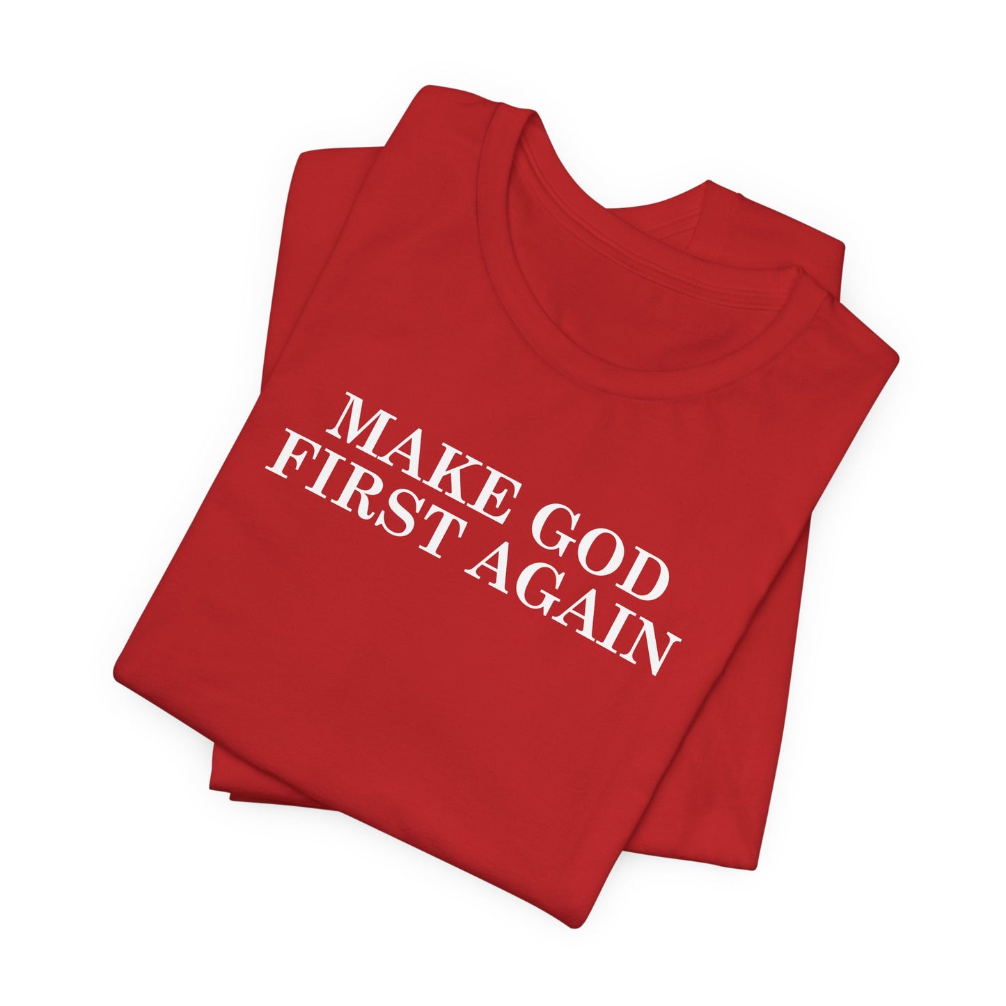 Make God First Again