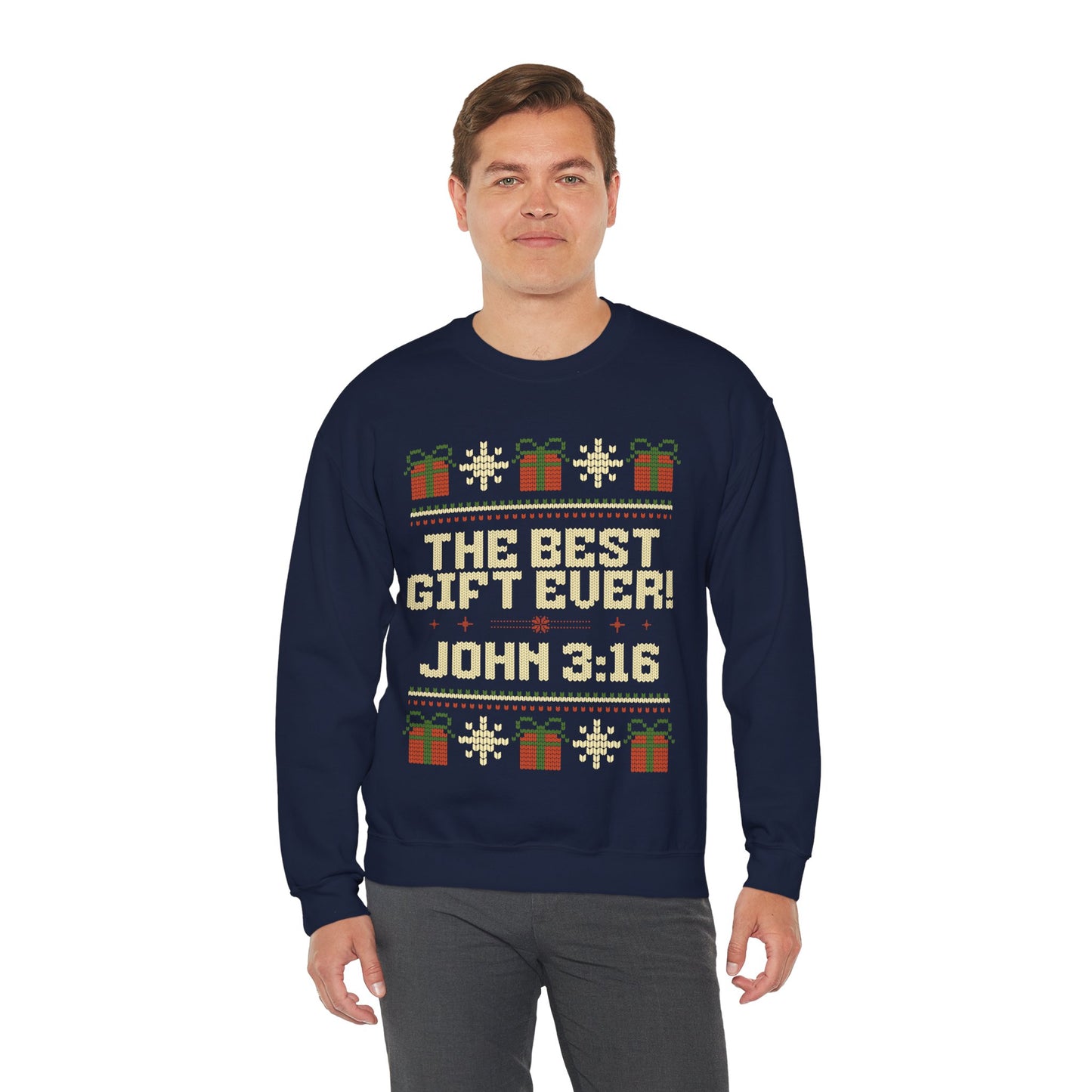 The Best Gift Ever! - Ugly Christmas Sweatshirt